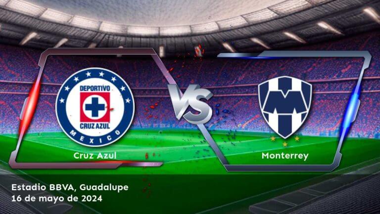 Apuesta en Monterrey vs Cruz Azul con Apuesta Verde y descubre las mejores opciones de apuestas y predicciones para este emocionante partido de la Liga MX.