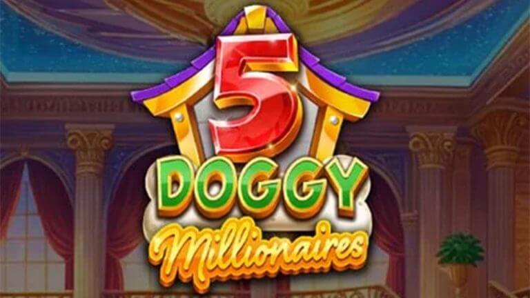 5-doggy-millionaires-dream-drop-por-4theplayer