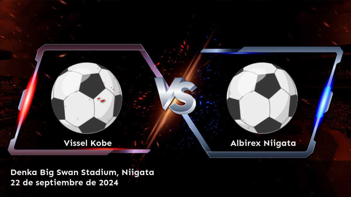 albirex-niigata-vs-vissel-kobe-22-de-septiembre-de-2024