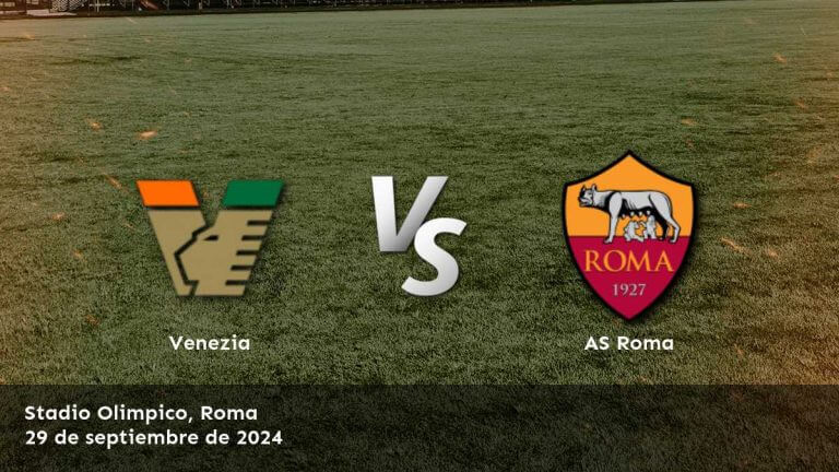 as-roma-vs-venezia-29-de-septiembre-de-2024