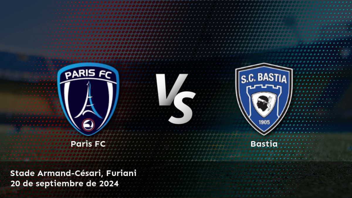 bastia-vs-paris-fc-20-de-septiembre-de-2024