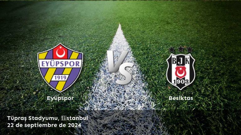 besiktas-vs-eyupspor-22-de-septiembre-de-2024