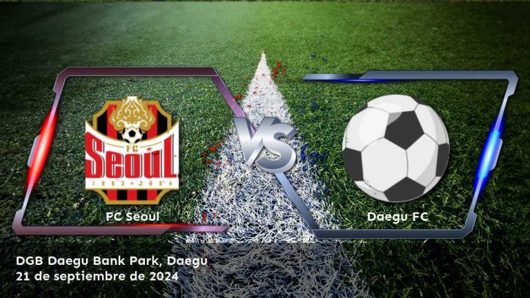 daegu-fc-vs-fc-seoul-21-de-septiembre-de-2024