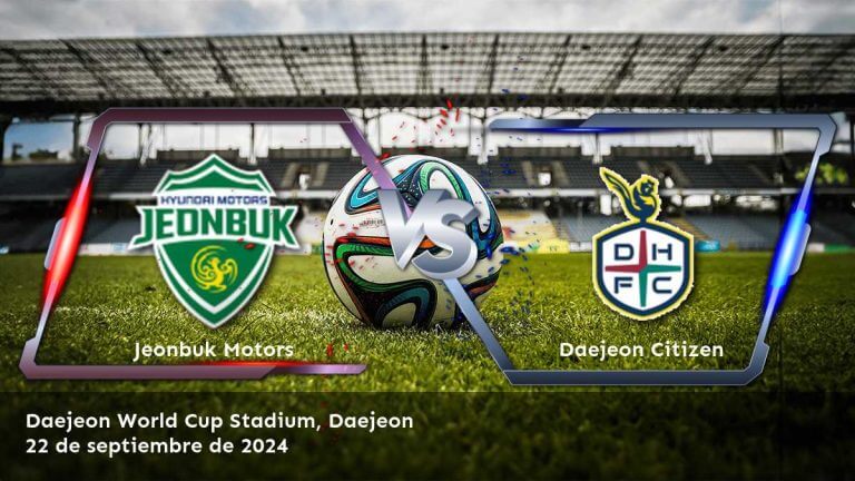 daejeon-citizen-vs-jeonbuk-motors-22-de-septiembre-de-2024