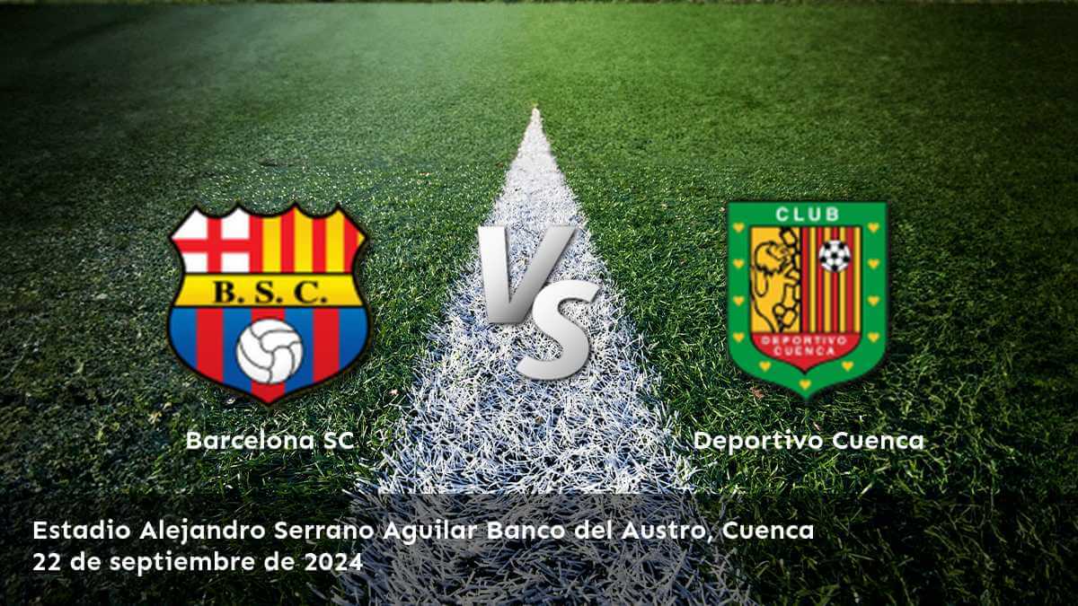 deportivo-cuenca-vs-barcelona-sc-22-de-septiembre-de-2024