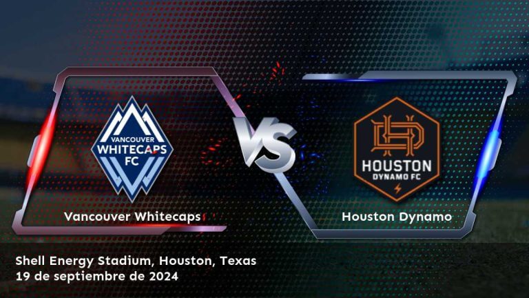 houston-dynamo-vs-vancouver-whitecaps-19-de-septiembre-de-2024