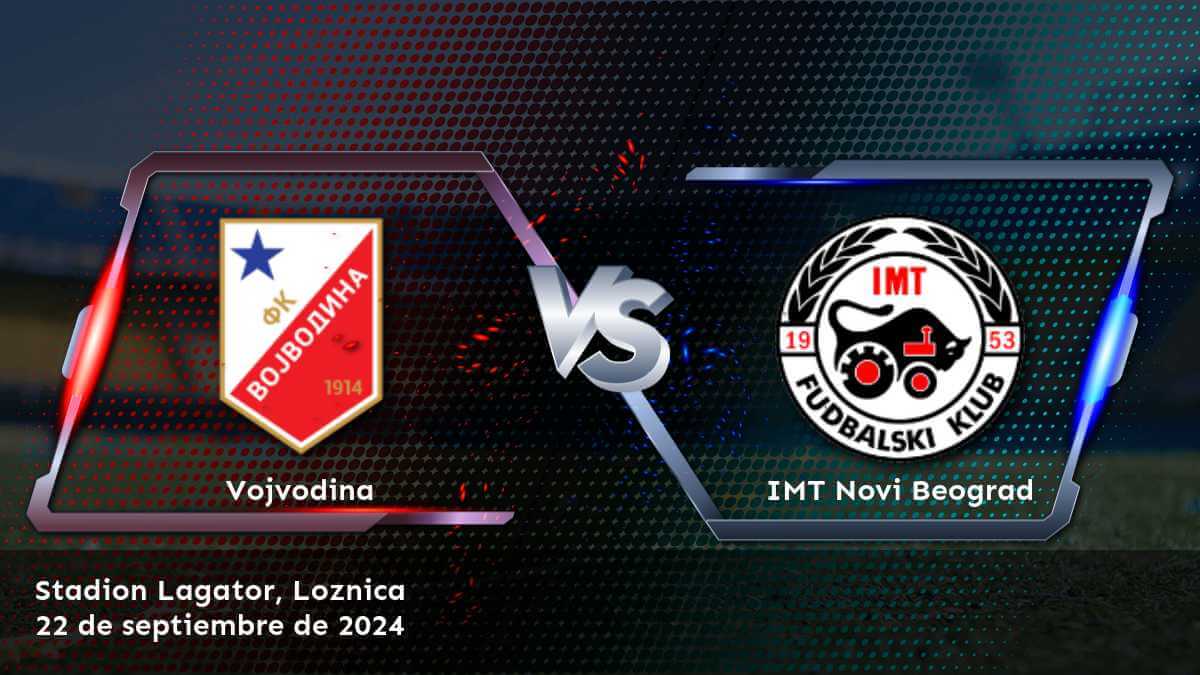 imt-novi-beograd-vs-vojvodina-22-de-septiembre-de-2024