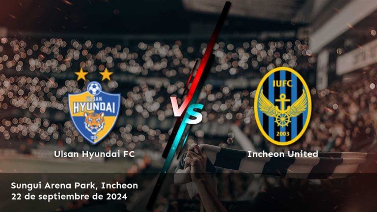 incheon-united-vs-ulsan-hyundai-fc-22-de-septiembre-de-2024