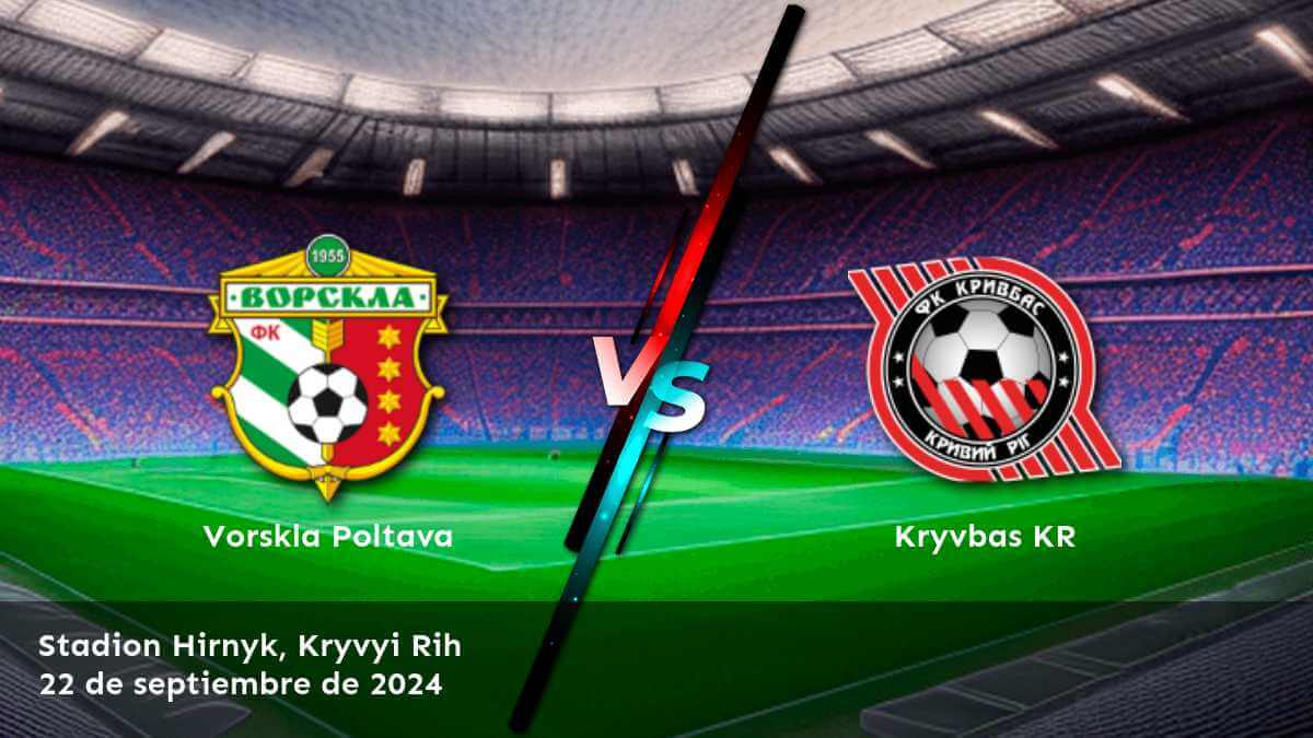 kryvbas-kr-vs-vorskla-poltava-22-de-septiembre-de-2024