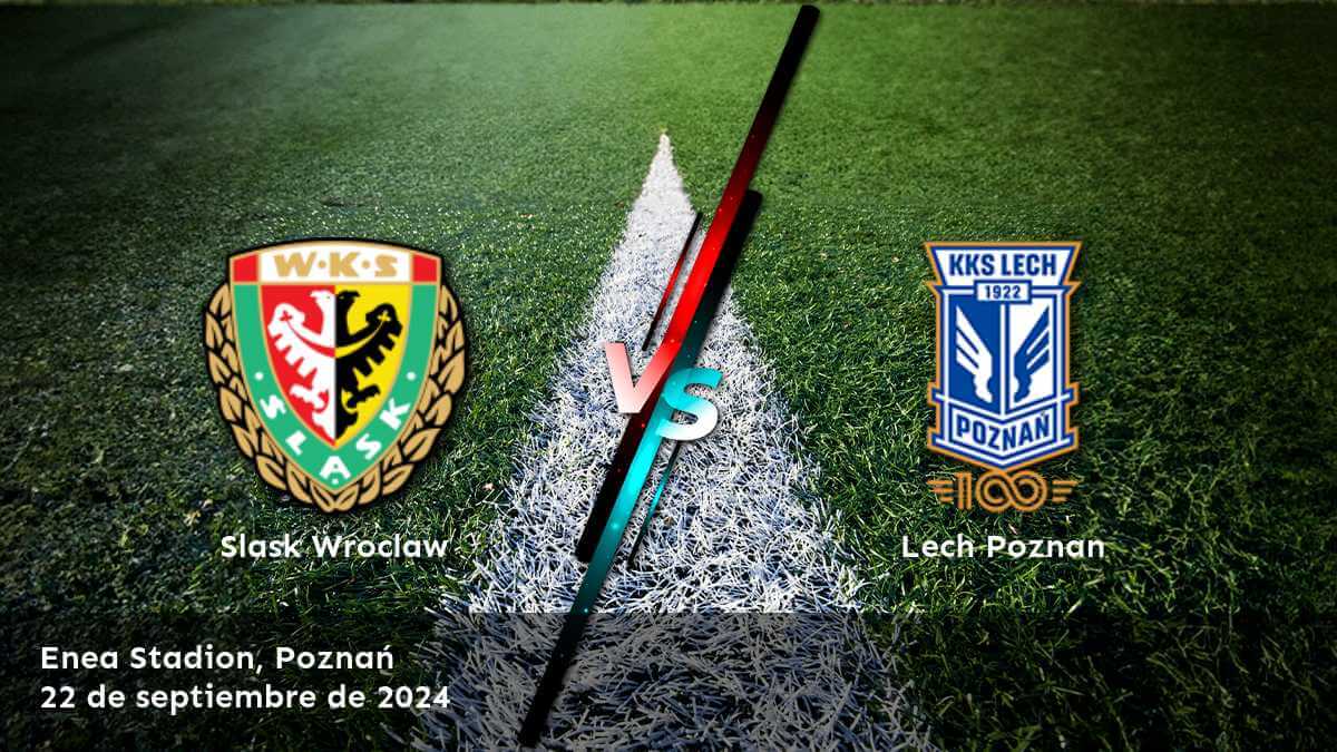 lech-poznan-vs-slask-wroclaw-22-de-septiembre-de-2024