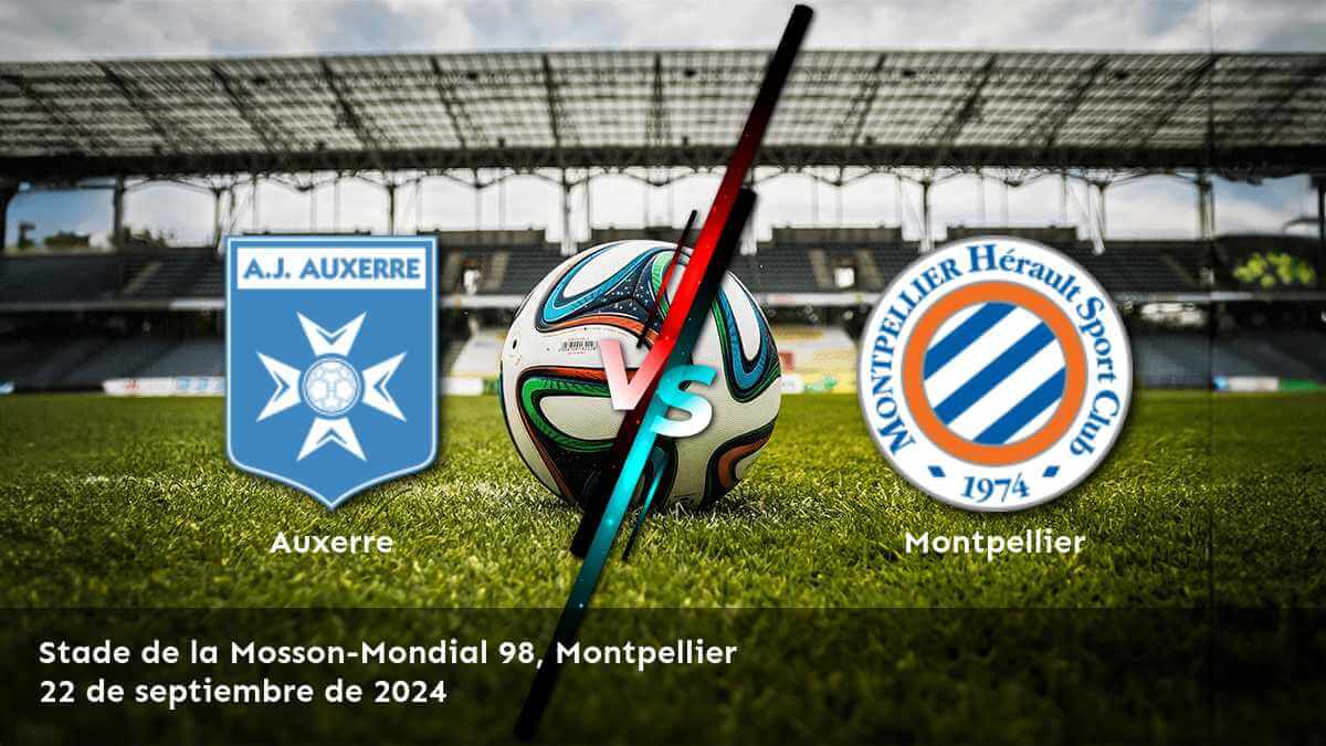 montpellier-vs-auxerre-22-de-septiembre-de-2024