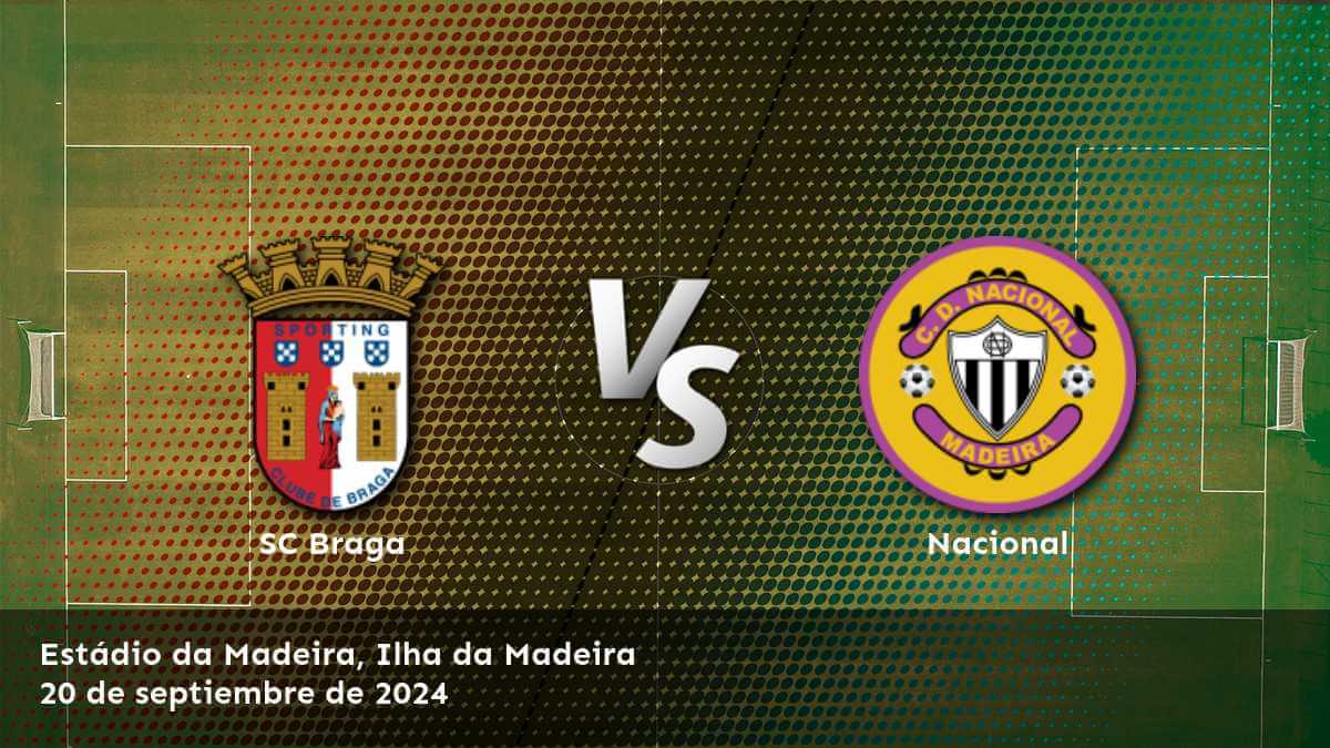 nacional-vs-sc-braga-20-de-septiembre-de-2024