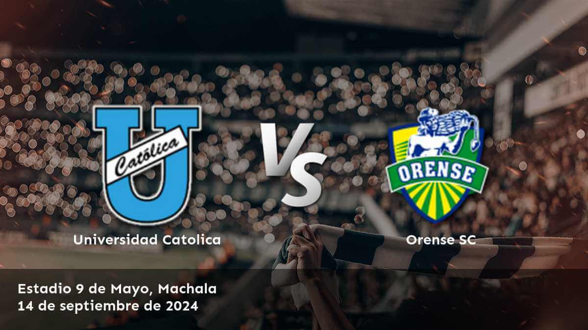 orense-sc-vs-universidad-catolica-14-de-septiembre-de-2024