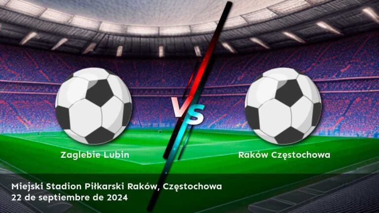 rakow-czestochowa-vs-zaglebie-lubin-22-de-septiembre-de-2024