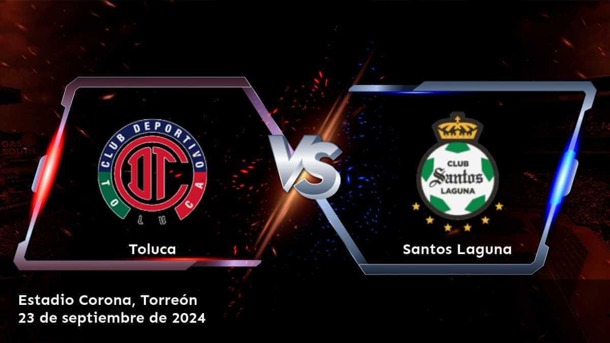 santos-laguna-vs-toluca-23-de-septiembre-de-2024