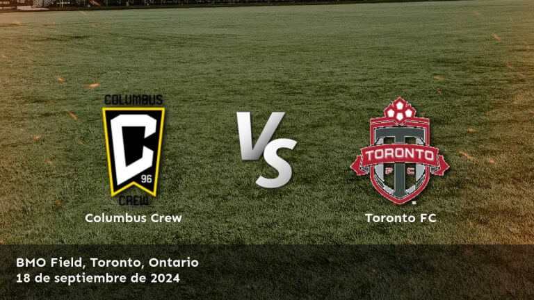 toronto-fc-vs-columbus-crew-18-de-septiembre-de-2024