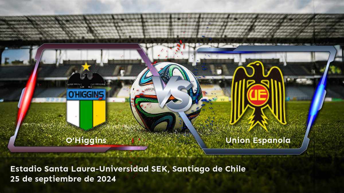 union-espanola-vs-ohiggins-25-de-septiembre-de-2024