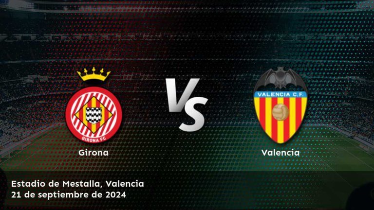 valencia-vs-girona-21-de-septiembre-de-2024