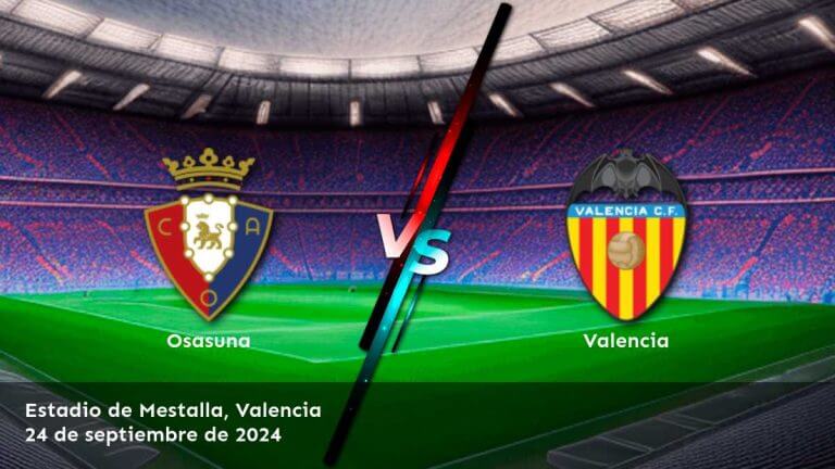 valencia-vs-osasuna-24-de-septiembre-de-2024