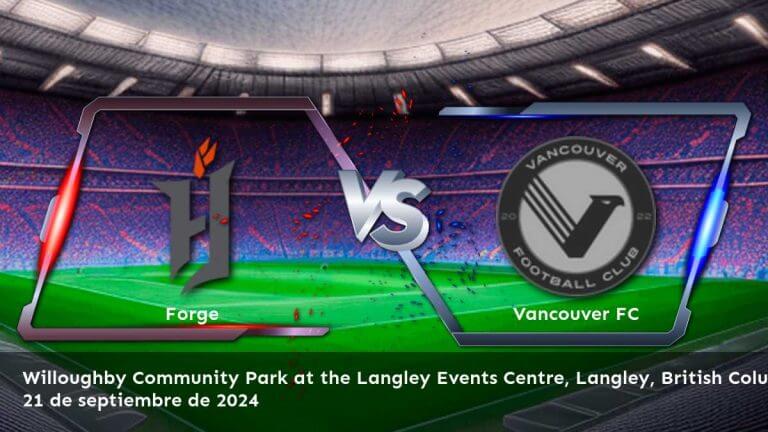 vancouver-fc-vs-forge-21-de-septiembre-de-2024