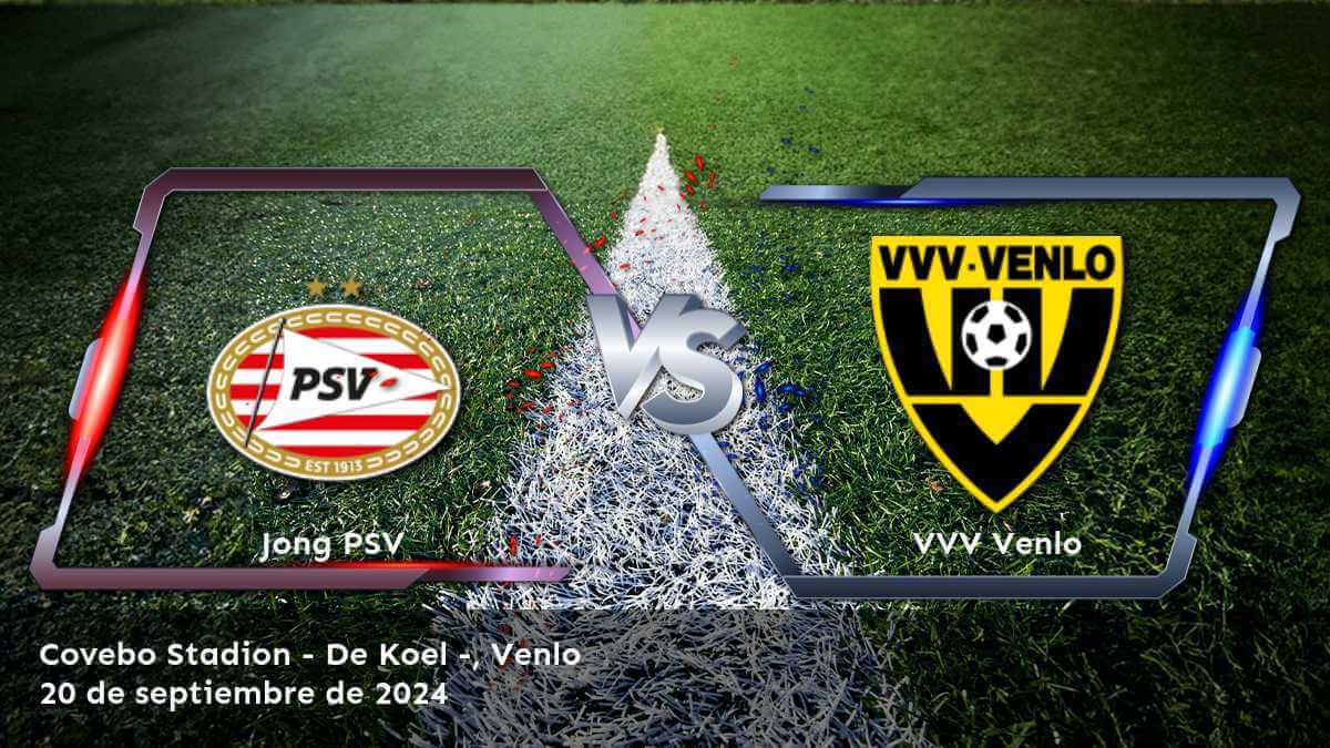 vvv-venlo-vs-jong-psv-20-de-septiembre-de-2024