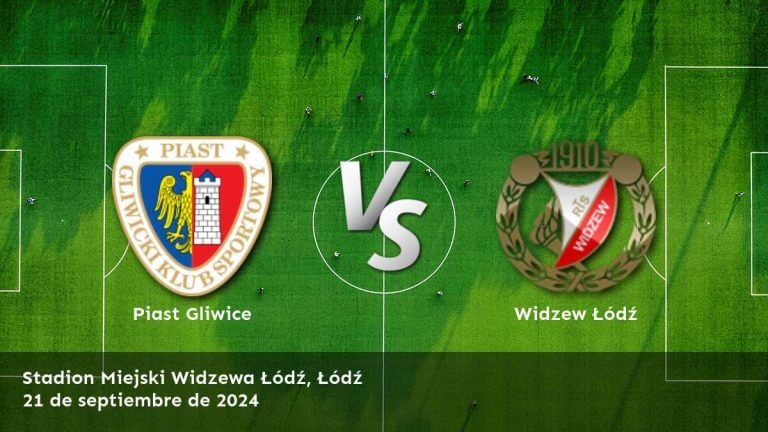 widzew-lodz-vs-piast-gliwice-21-de-septiembre-de-2024