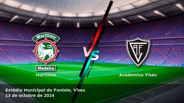 academico-viseu-vs-maritimo-13-de-octubre-de-2024