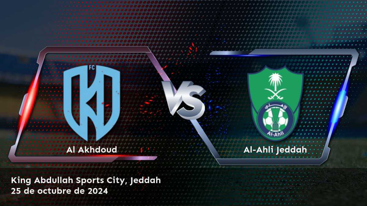 al-ahli-jeddah-vs-al-akhdoud-25-de-octubre-de-2024