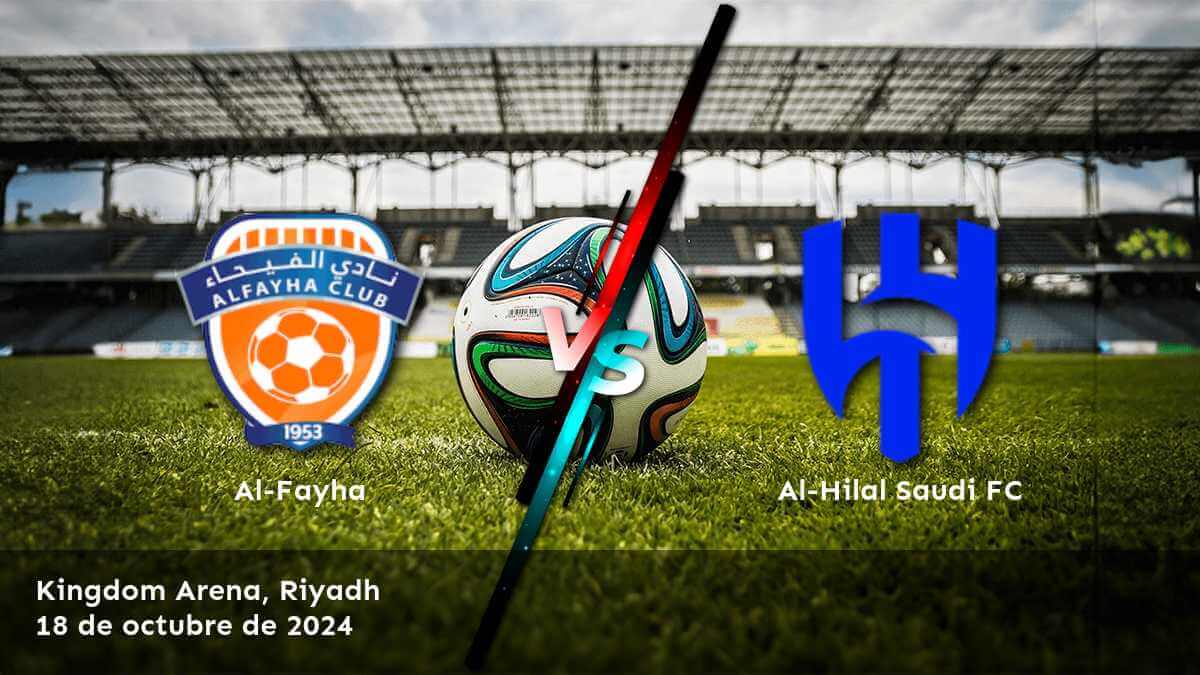 al-hilal-saudi-fc-vs-al-fayha-18-de-octubre-de-2024