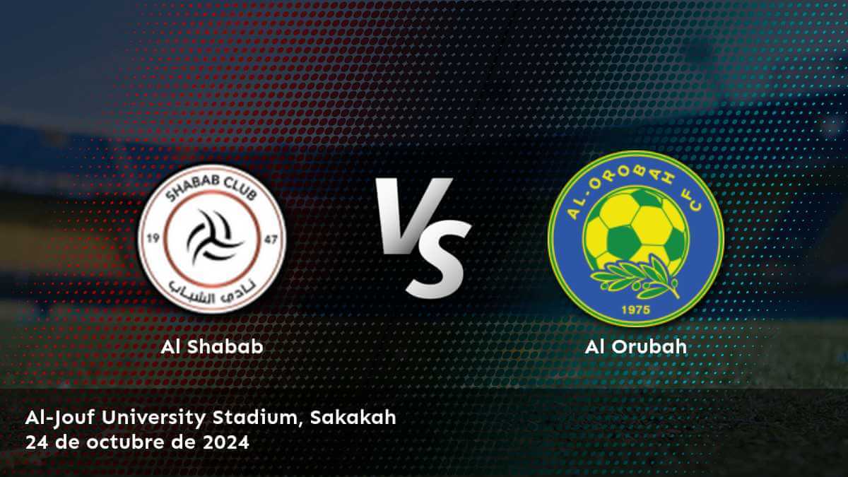 al-orubah-vs-al-shabab-24-de-octubre-de-2024