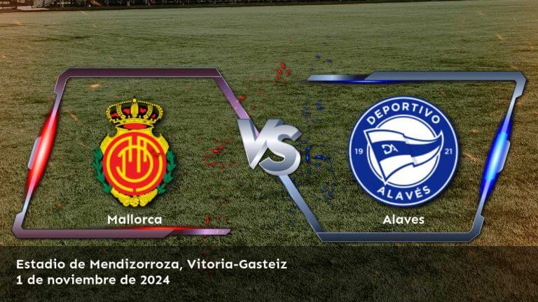 alaves-vs-mallorca-1-de-noviembre-de-2024