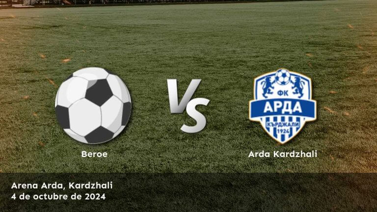 arda-kardzhali-vs-beroe-4-de-octubre-de-2024