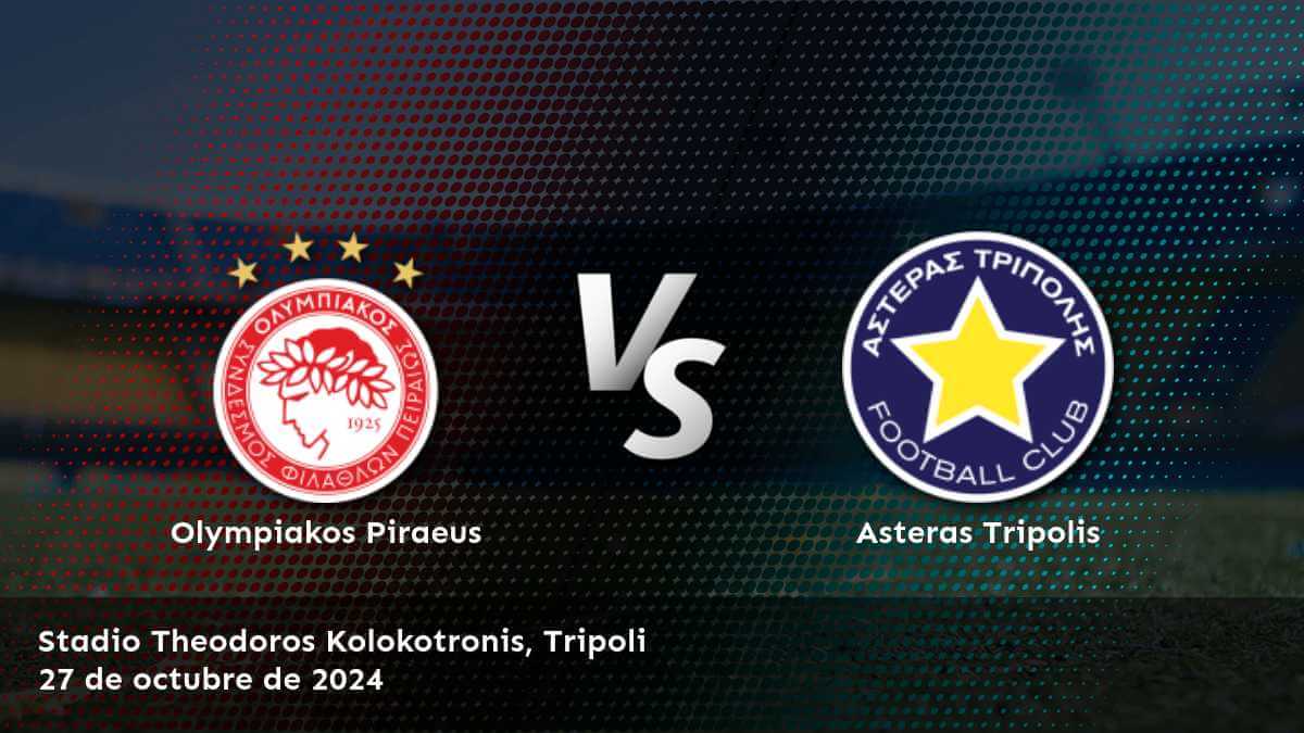 asteras-tripolis-vs-olympiakos-piraeus-27-de-octubre-de-2024