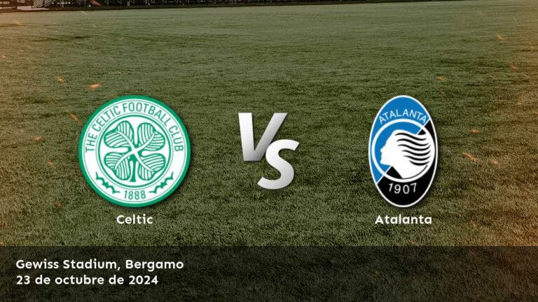 atalanta-vs-celtic-23-de-octubre-de-2024