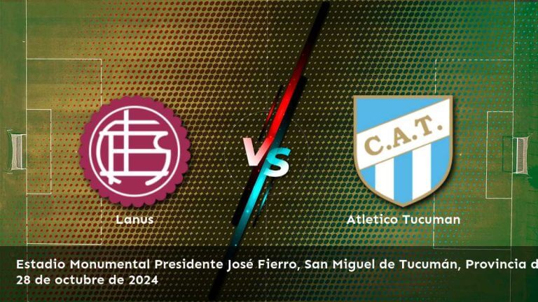 atletico-tucuman-vs-lanus-28-de-octubre-de-2024