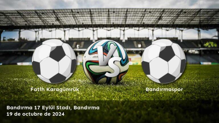 bandirmaspor-vs-fatih-karagumruk-19-de-octubre-de-2024