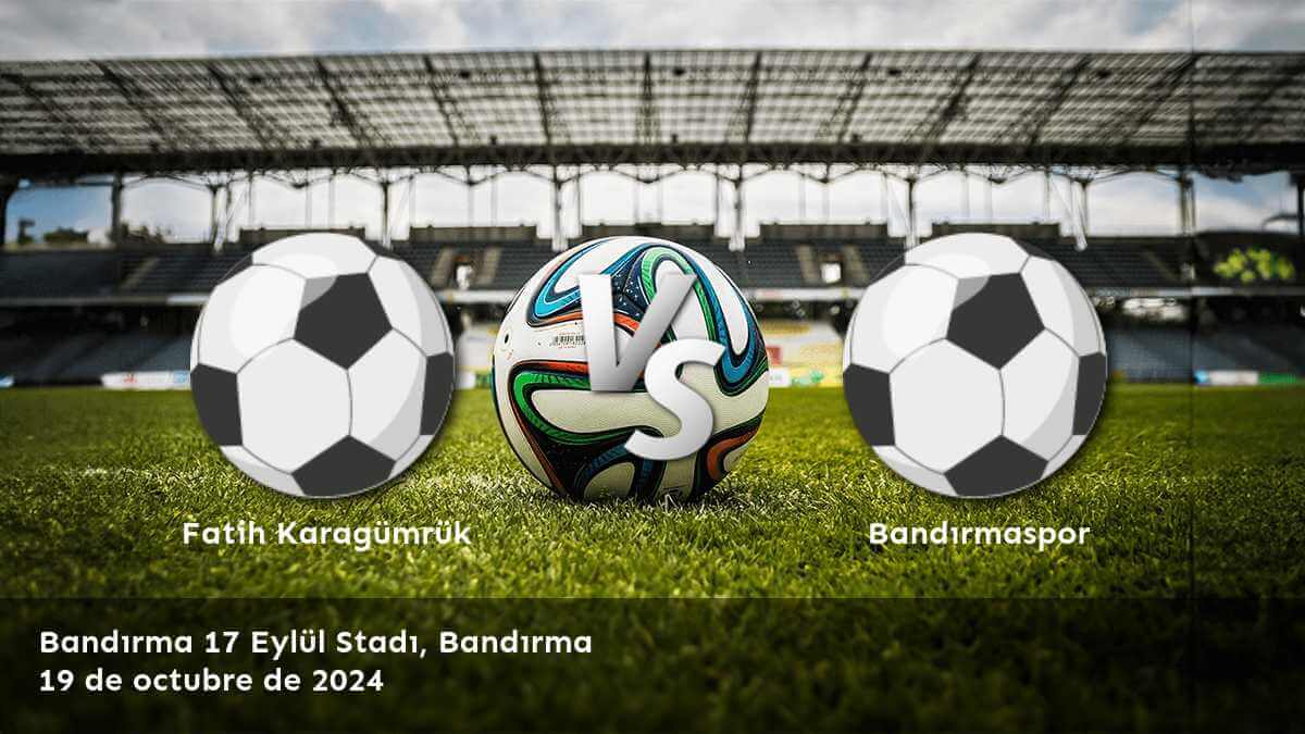 bandirmaspor-vs-fatih-karagumruk-19-de-octubre-de-2024