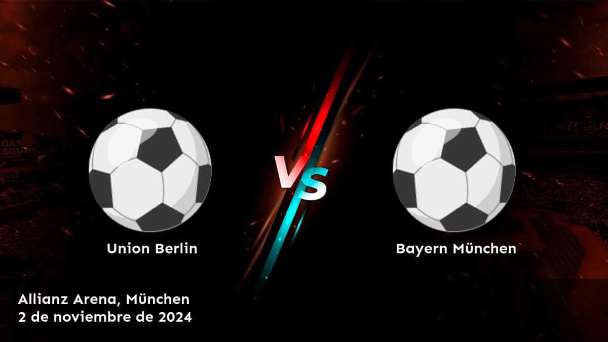 bayern-munchen-vs-union-berlin-2-de-noviembre-de-2024