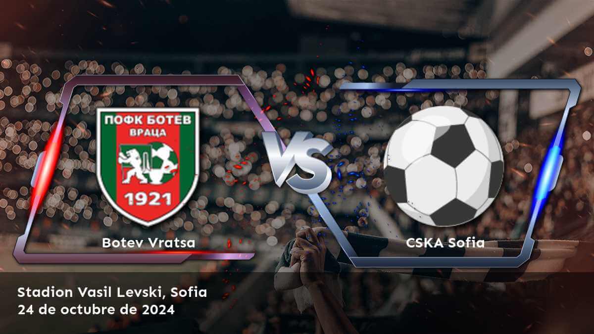 cska-sofia-vs-botev-vratsa-24-de-octubre-de-2024