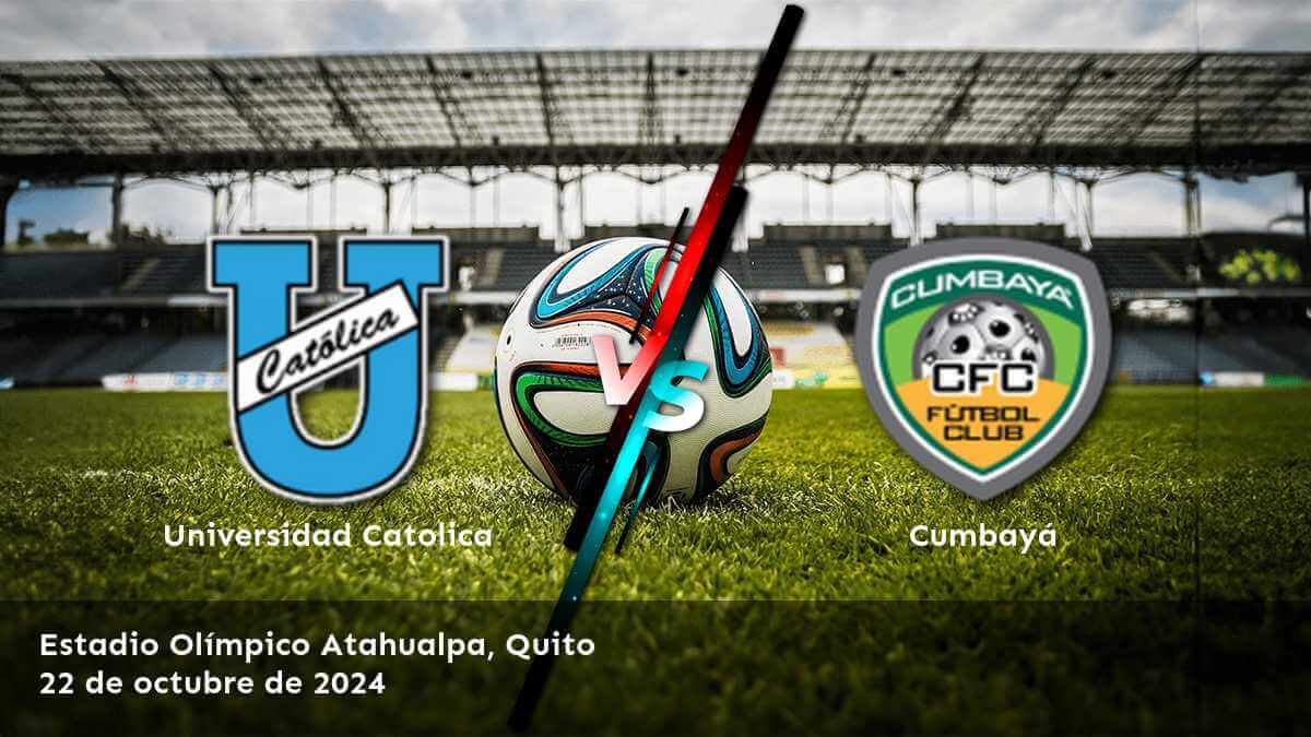 cumbaya-vs-universidad-catolica-22-de-octubre-de-2024