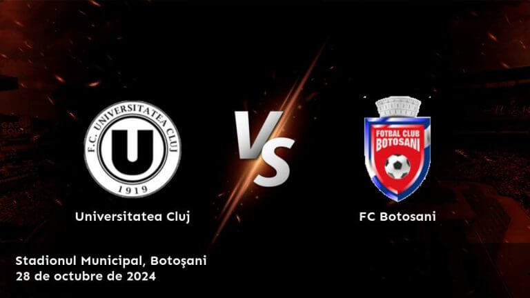 fc-botosani-vs-universitatea-cluj-28-de-octubre-de-2024