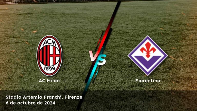 fiorentina-vs-ac-milan-6-de-octubre-de-2024