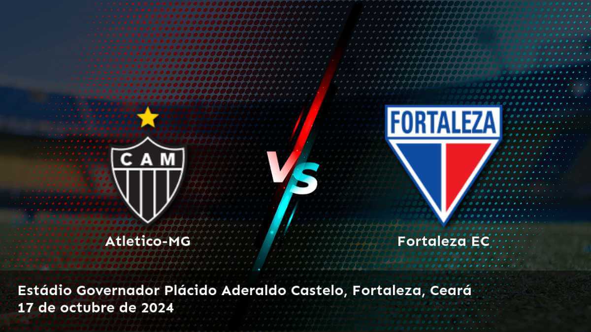 fortaleza-ec-vs-atletico-mg-17-de-octubre-de-2024