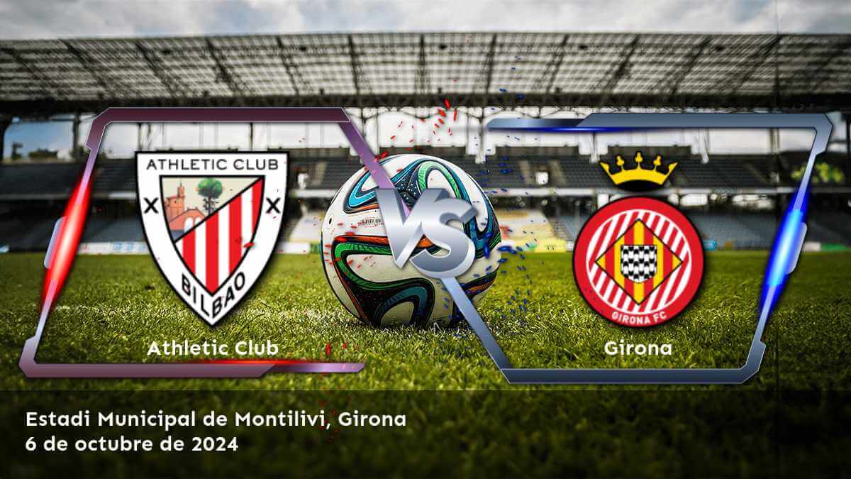 girona-vs-athletic-club-6-de-octubre-de-2024