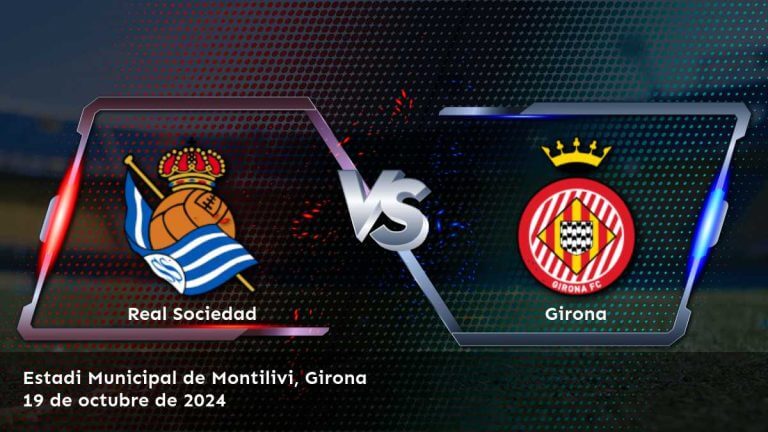 girona-vs-real-sociedad-19-de-octubre-de-2024