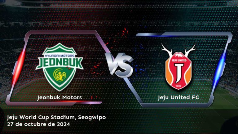 jeju-united-fc-vs-jeonbuk-motors-27-de-octubre-de-2024