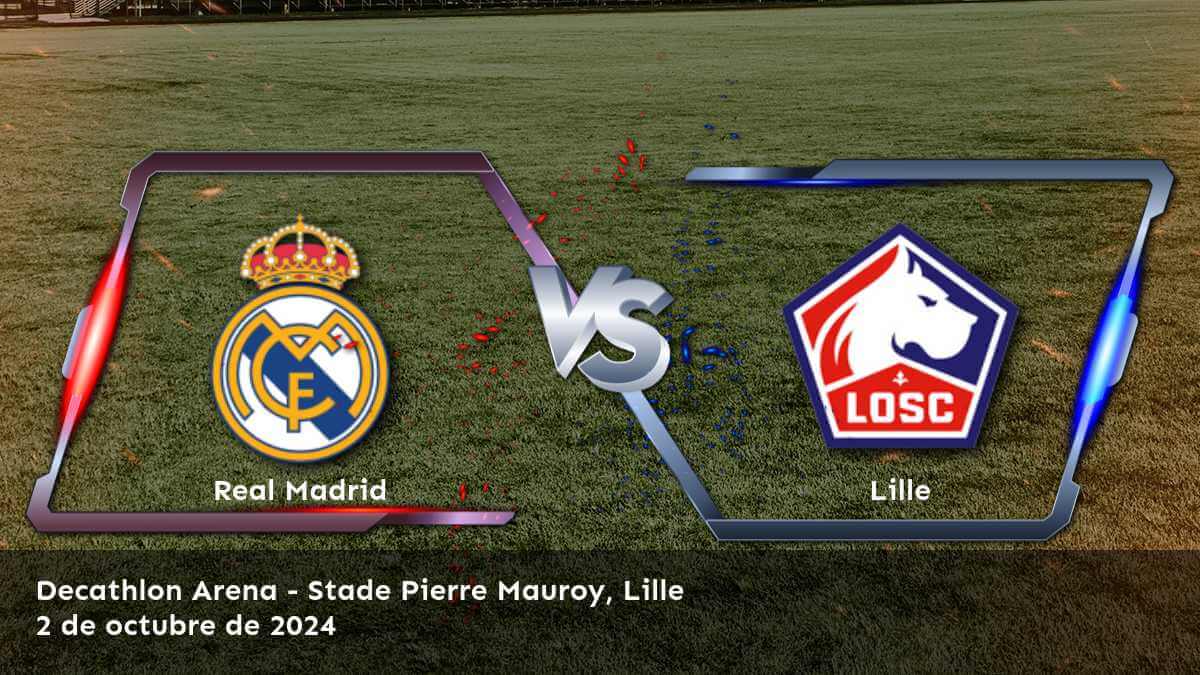 lille-vs-real-madrid-2-de-octubre-de-2024