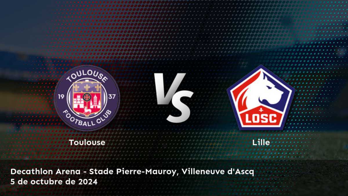 lille-vs-toulouse-5-de-octubre-de-2024