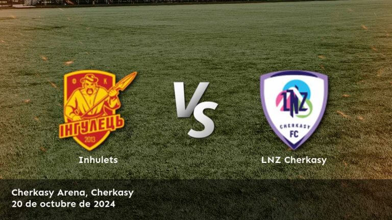 lnz-cherkasy-vs-inhulets-20-de-octubre-de-2024