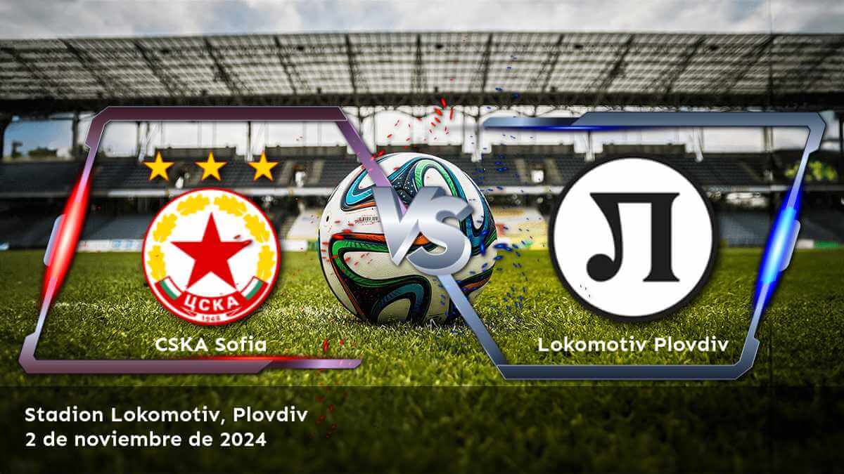 lokomotiv-plovdiv-vs-cska-sofia-2-de-noviembre-de-2024